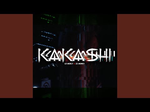 Kakashi (feat. Lb mercy)
