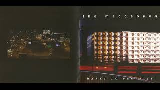 The Maccabees – Marks To Prove It