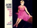 Jackie Trent Where Are You Now - YouTube