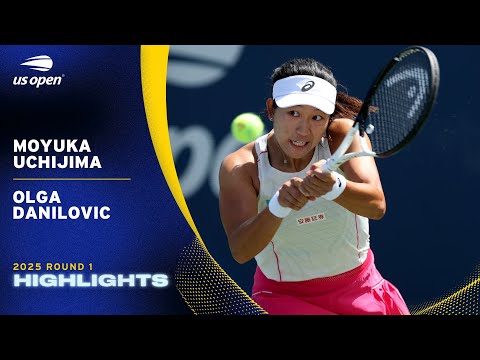 Moyuka Uchijima vs. Olga Danilovic Highlights | 2025 US Open Round 1