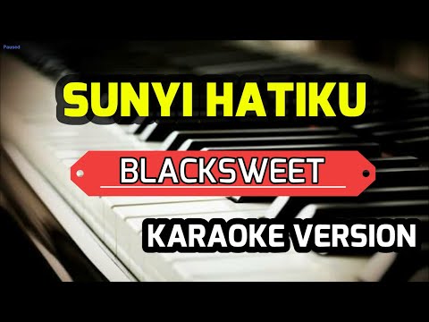 KARAOKE || SUNYI HATIKU || BLACKSWEET