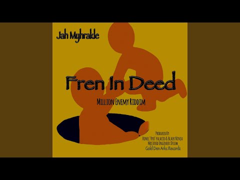 Fren in Deed