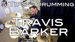 5 Tips for Drumming Like Travis Barker