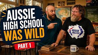 What Was High School Like in Australia? - Part 1