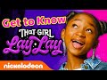 Everything You Need To Know About That Girl Lay Lay That Girl Lay Lay Nickelodeon
