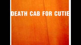 Death Cab for Cutie - &quot;Why You&#39;d Want To Live Here&quot; (Audio)