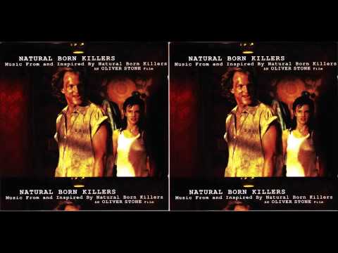 Soundtrack Natural Born Killers (Full Album)