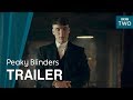 Peaky Blinders: Series 4 Trailer - BBC Two