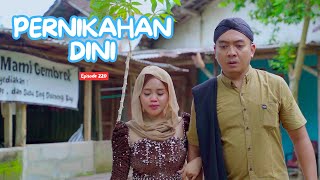 Download lagu EARLY MARRIAGE || JAVANESE COMEDY EPS 220 mp3 Download lagu EARLY MARRIAGE || JAVANESE COMEDY EPS 220 mp3