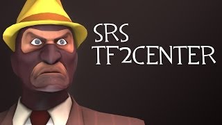 The SRS That Is TF2Center Part 1
