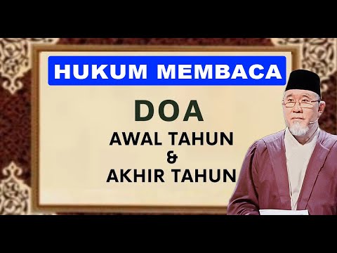 Hukum Membaca Doa Akhir Dan Awal Tahun Hijrah | Dato' Dr. Danial Zainal Abidin