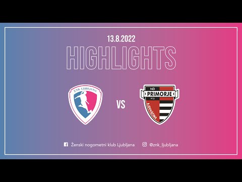 SŽNL 22/23 ŽNK Primorje Gaia Naturelle - ŽNK Ljubljana