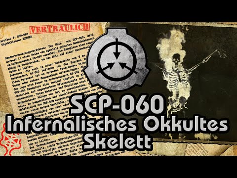 SCP-060: [Infernalisches Okkultes Skelett] (German/Deutsch)