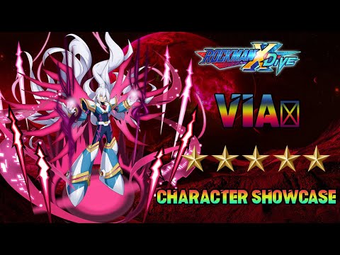 MegaMan X DiVE - ViA■ 5* Character Showcase