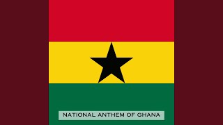 God Bless Our Homeland Ghana (National Anthem of Ghana)