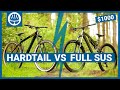Hardtail Vs. Full Suspension MTB for $1000/£1000 | What’s The Best Budget Mountain Bike?