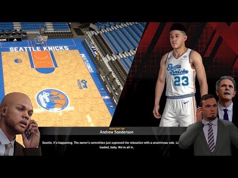 NBA 2K18 PS4 KNICKS MYGM - WE'RE RELOCATING TO SEATTLE FOR REAL, IT'S OFFICIAL!!! (EP.18)