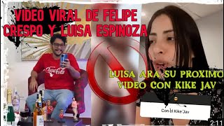 LUISA ESPINOSA HABLA del VIDEO con FELIPE CREPO �