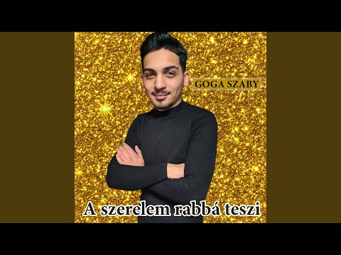 A szerelem rabbá teszi