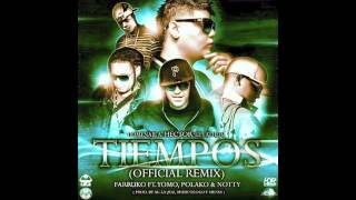 Tiempos Remix - Farruko feat Yomo &amp; Polaco