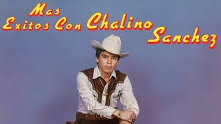 Cano Zazueta - Mas Exitos Con Chalino Sanchez