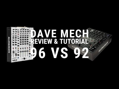 Allen & Heath Xone 96 vs 92 - Is the 96 an improvement?