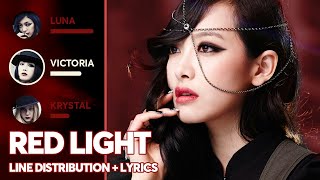 f(x) - Red Light (Line Distribution + Color Coded Lyrics) PATREON REQUESTED