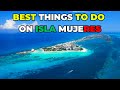 Isla Mujeres Top 10 Must-Visit Spots