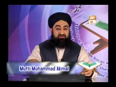 Tadabbur e Quran - Eposide 365 "Mufti Muhammad Akmal Qadri"