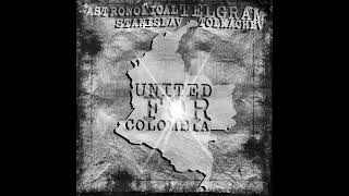 S. Tolkachev x A. Telegram - United For Colombia