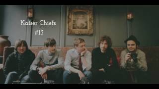 Kaiser Chiefs - Stay Together Album | içimdengelen playlist #13