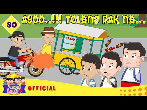 Membantu Tukang Bakso - Hadiah Bagi Si penolong - Jamal Laeli Series Official - Dolant Kreatif