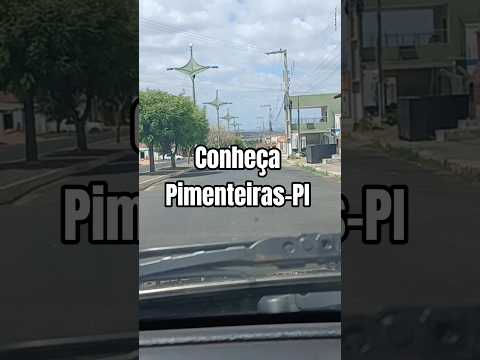 Conheça Pimenteiras Piauí,  Parte 01