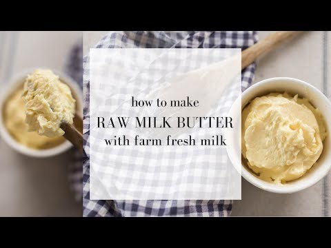 Raw Milk Butter | How to Make Butter at Home from Milk Cream