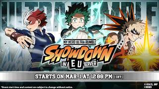 MY HERO ULTRA RUMBLE SHOWDOWN IN EU SERVER 【starts 3/1 12:00 (CET)】