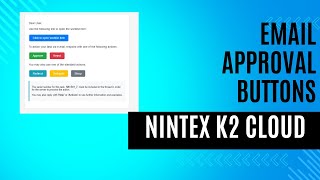 Nintex Automation K2 Email Buttons