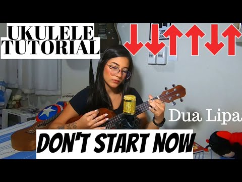 UKULELE TUTORIAL | Como tocar Don't Start Now - Dua Lipa! || por Fernanda Gomes