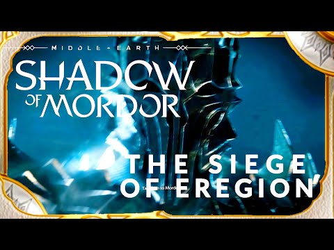 🗡 Siege of Eregion | MIDDLE-EARTH LORE | Lord of the Rings History | SHADOW OF MORDOR | TOLKIEN LORE