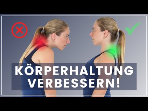 7 Übungen für eine gesunde und aufrechte Körperhaltung - Gerader Nacken und Rücken!