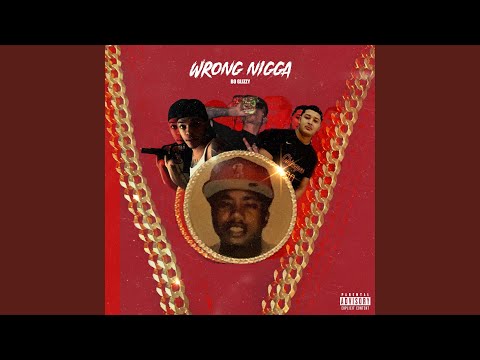 Wrong Nigga