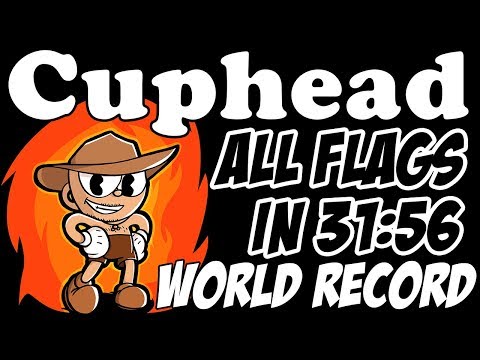 [Former Record] Cuphead All Flags in 31:56 (Legacy)
