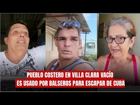 PUEBLO costero en Villa Clara vacío. ES usado por balseros para escapar de Cuba