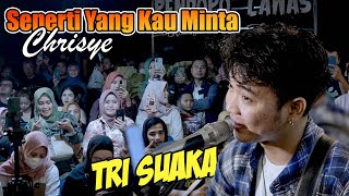 Seperti Yang Kau Minta - Chrisye (Live Ngamen) Tri Suaka
