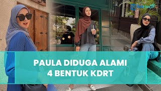 Resmi Cerai dari Baim Wong, Paula Verhoeven Diduga Alami 4 Bentuk KDRT, Lapor ke Komnas Perempuan