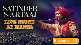 Sardar Ji  Satinder Sartaaj Live Concert  Official