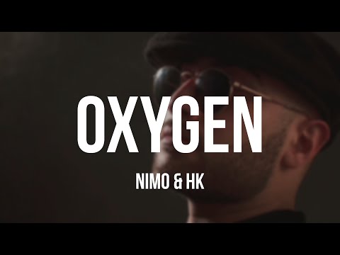 NIMO x HK - OXYGEN [Lyrics]