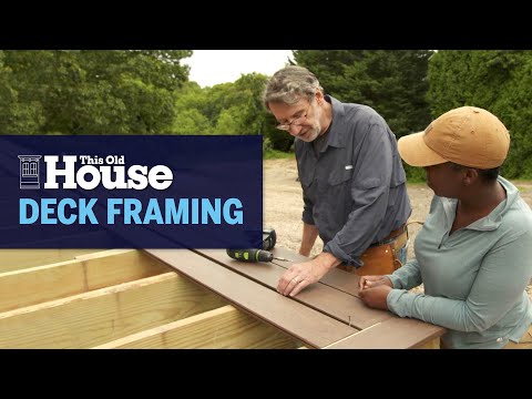 How to Frame a Deck | This Old House