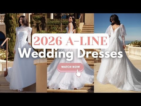 2026 A-line Wedding Dresses For Brides