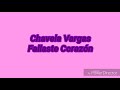 Chavela Vargas - fallaste corazón
