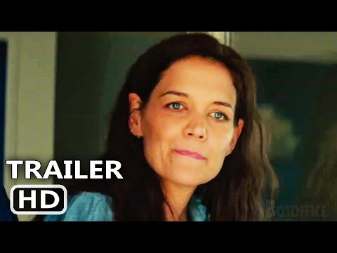 ALONE TOGETHER Trailer (2022) Katie Holmes